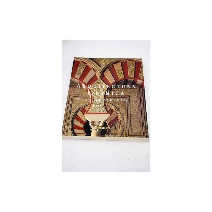 Arquitectura Islamica (Obra en estuche)